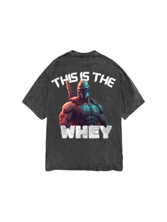 'THIS IS THE WHEY' TEE